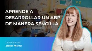 Aprende a desarrollar un ABP de manera sencilla