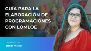 Guía para la elaboración de programaciones con LOMLOE