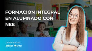 Formación integral en alumnado con NEE