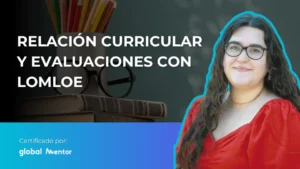 Relación curricular y evaluaciones con LOMLOE
